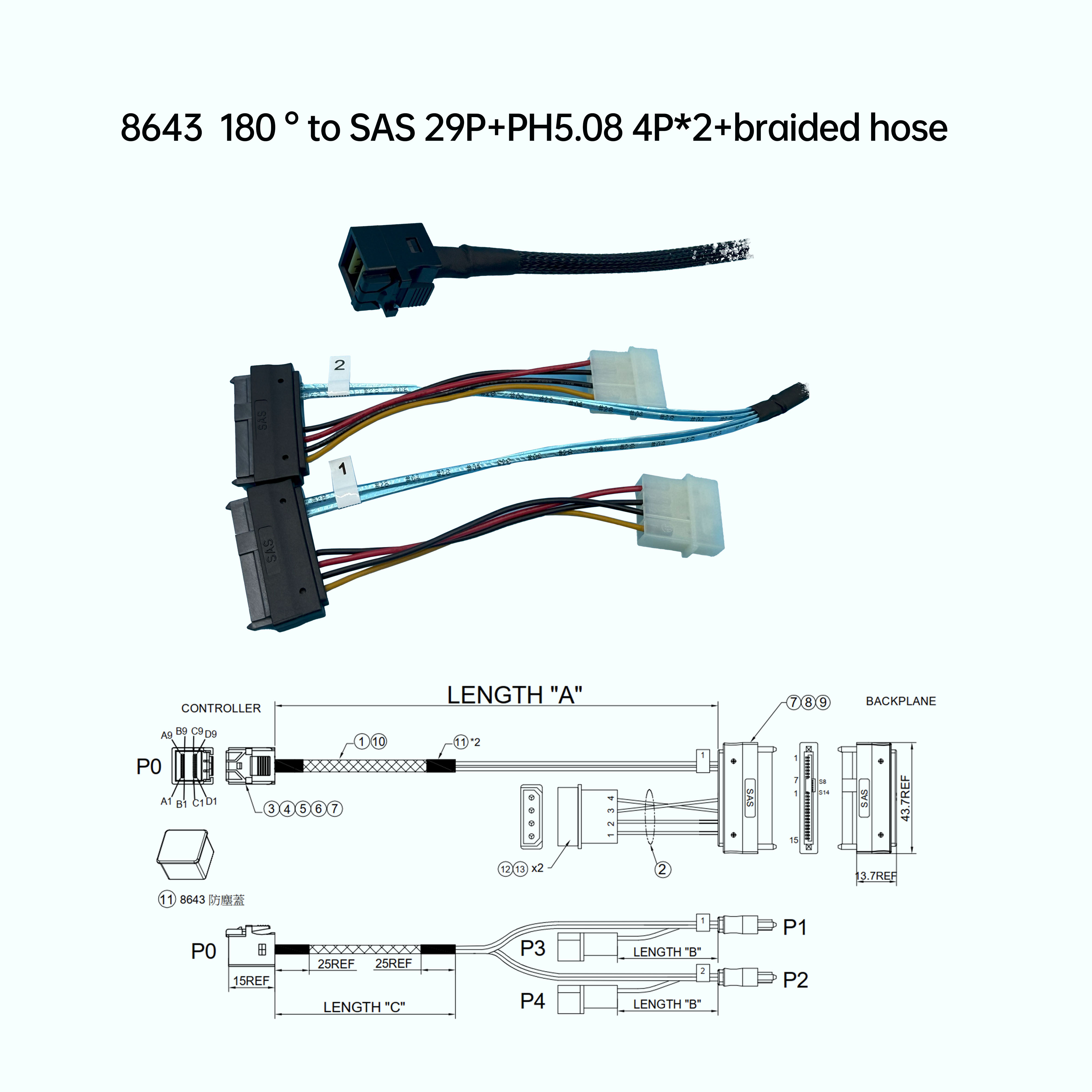 8643  180 ° 對 SAS 29P+PH5.08 4P*2+編織網管