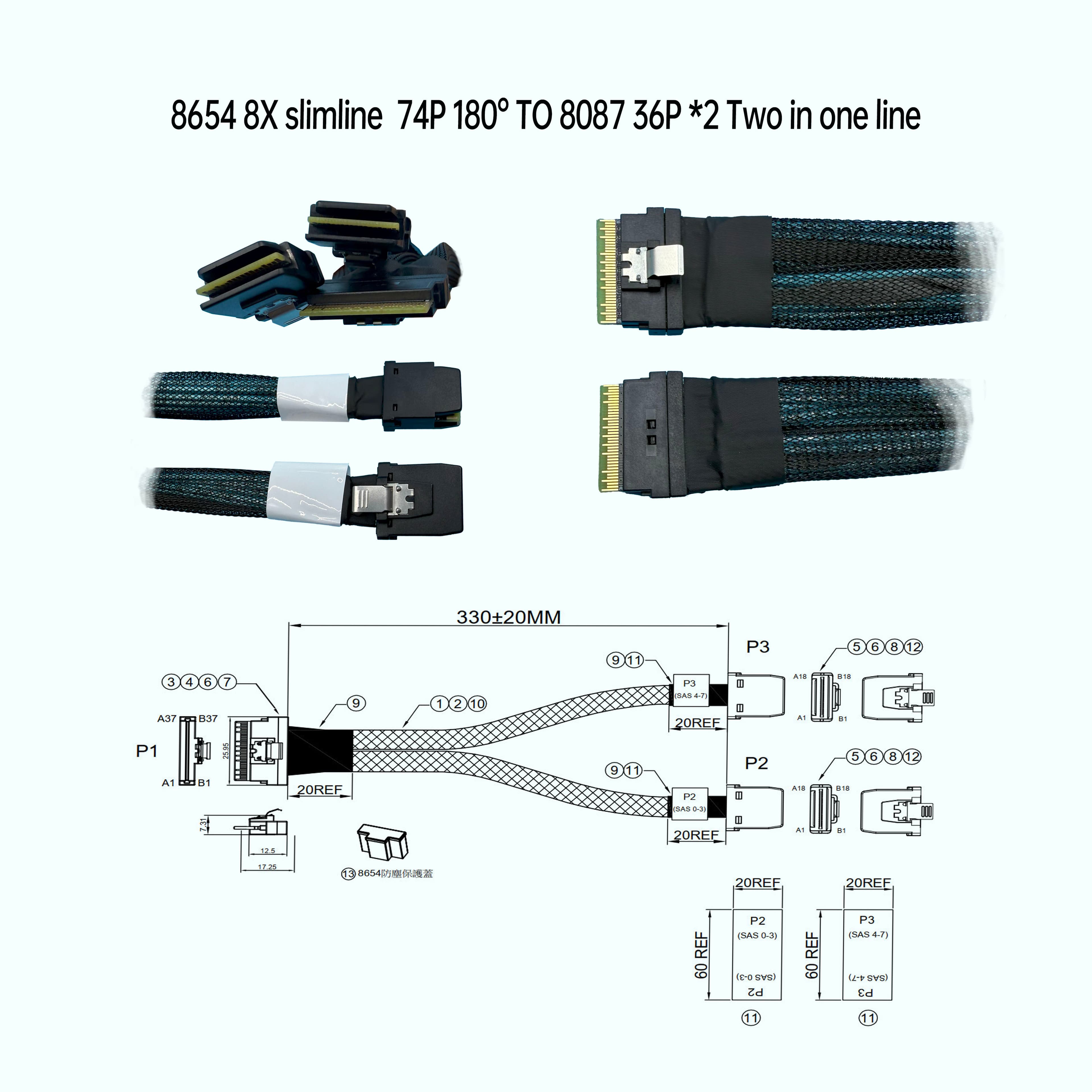 8654 8X 纖薄型  74P 180° 對 8087 36P *2 二合一線